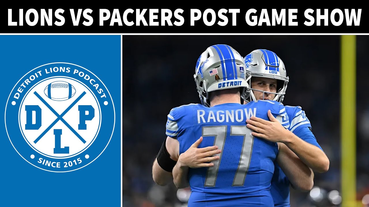 Green Bay Packers Post Game | Detroit Lions Podcast Reacts