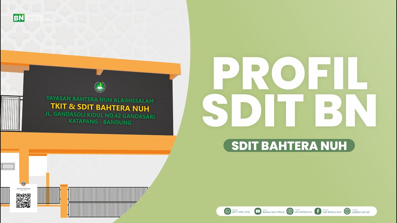 PROFIL SDIT BAHTERA NUH