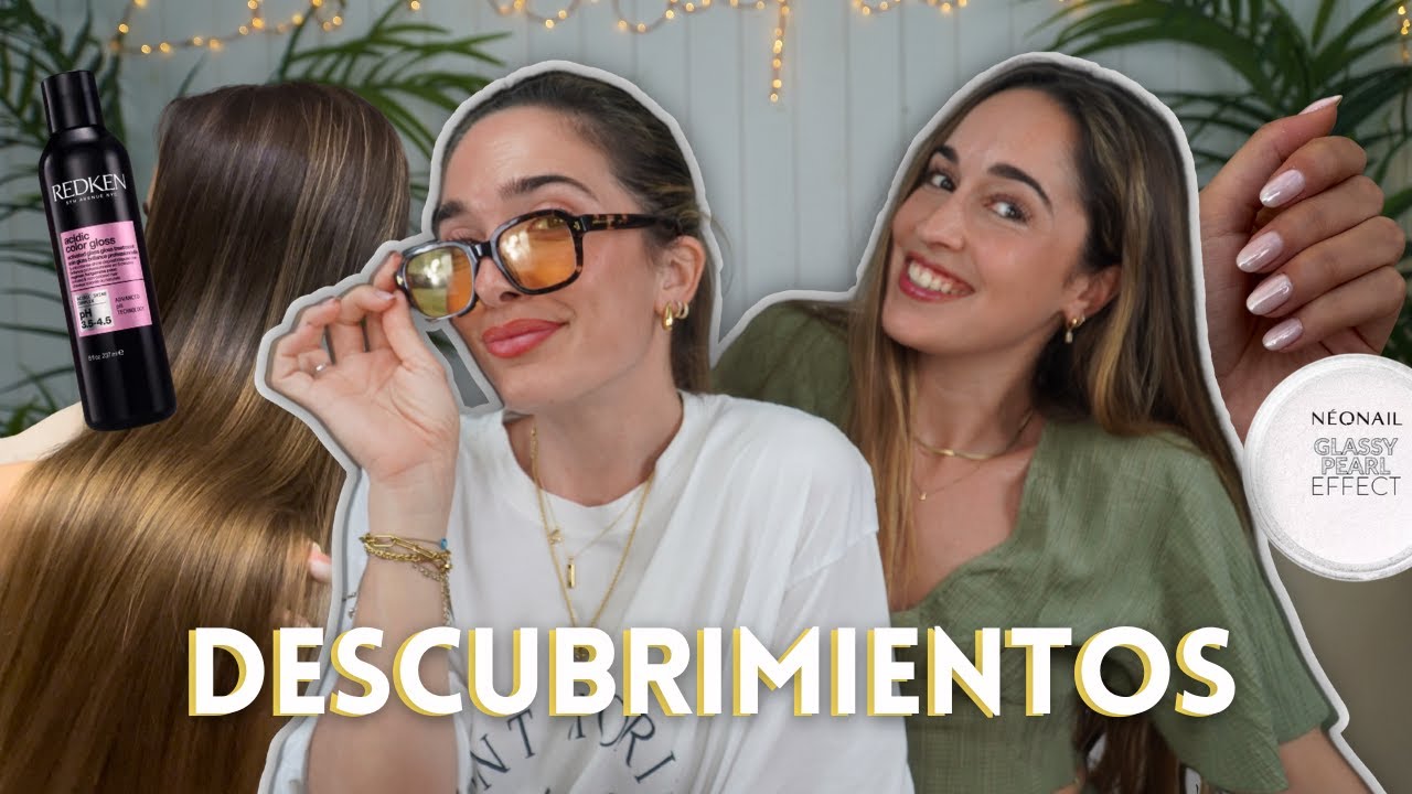DESCUBRIMIENTOS I El secreto para un PELAZO, UÑAS en tendencia, Accesorios y COMIDA!