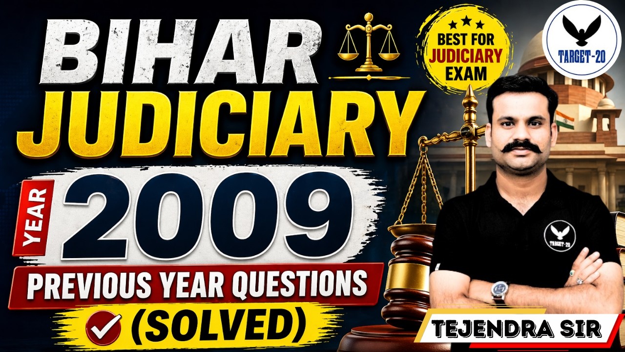 Bihar Judiciary 2009 PYQs (Solved) | Previous Year Questions with Detailed Explanation