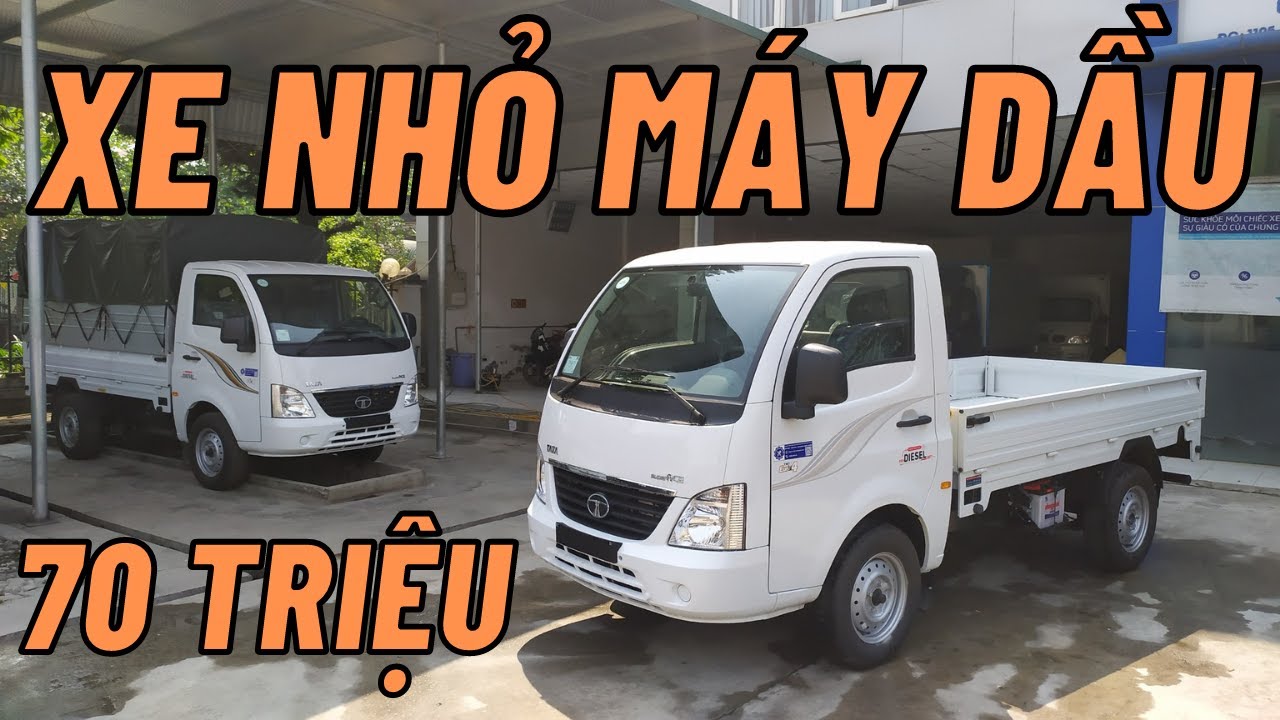 Xe Tải Nhỏ 1 Tấn Máy Dầu Hỗ Trợ Trả Góp 80% 69 Triệu Nhận Xe Lăn Bánh