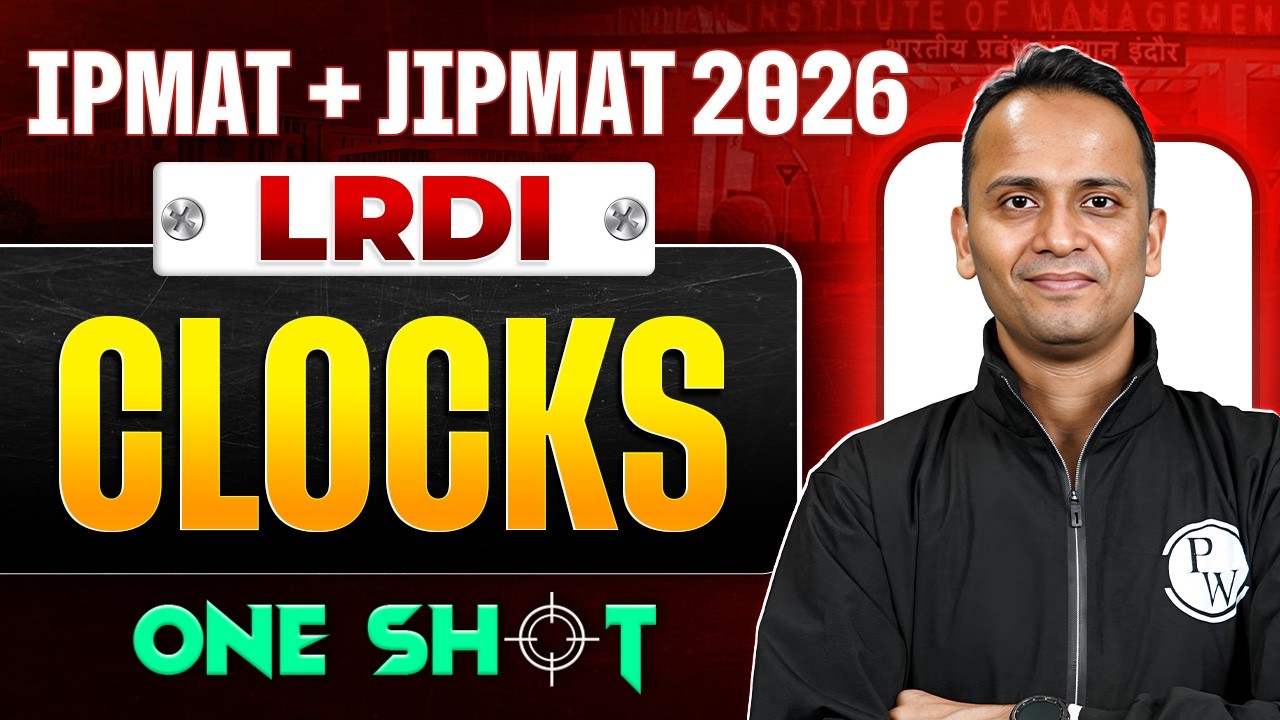 Clocks in One Shot | IPMAT + JIPMAT 2026 Quants