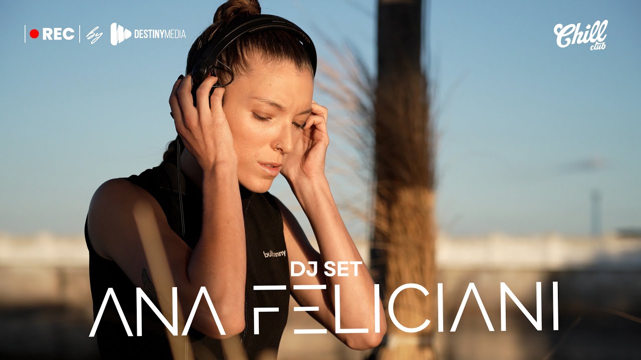 Ana Feliciani @ Chill Club - Rec by Destiny Media