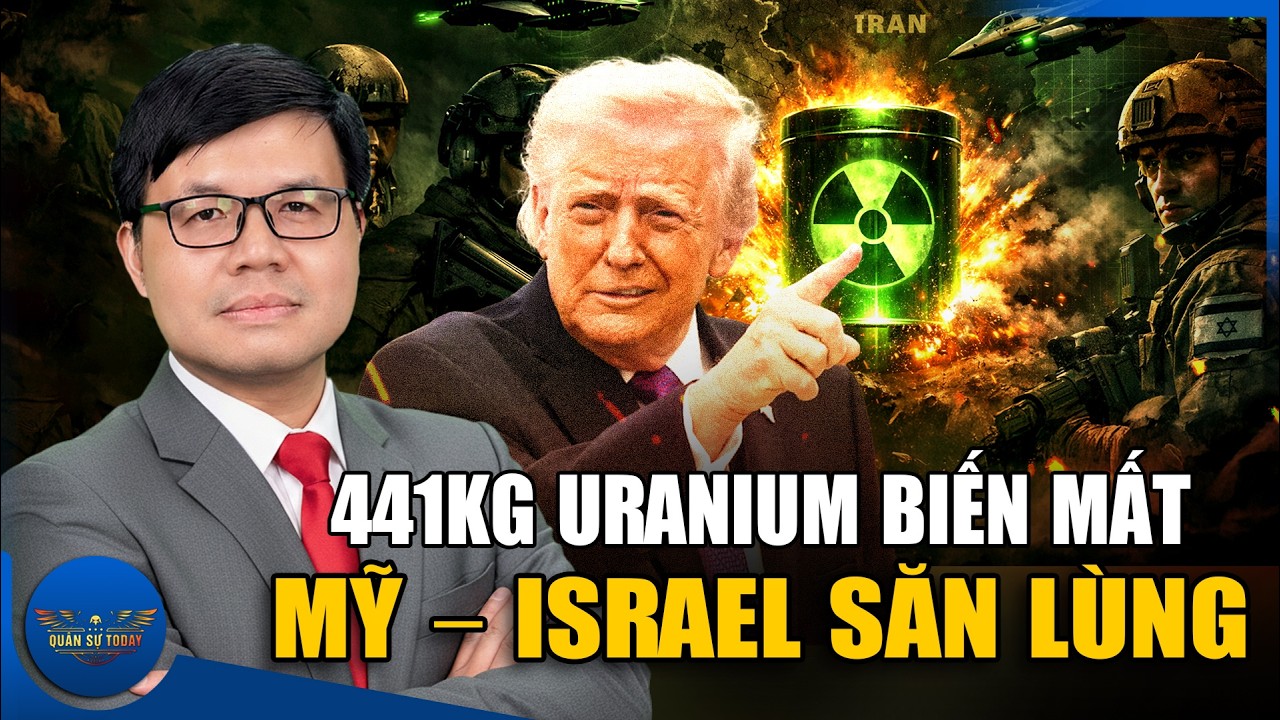441kg Uranium Biến Mất – Mỹ Và Israel Mở Cuộc Săn Lớn Nhất Trong Chiến Tranh Iran