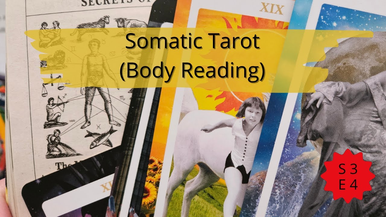 Somatic Tarot aka Body Reading