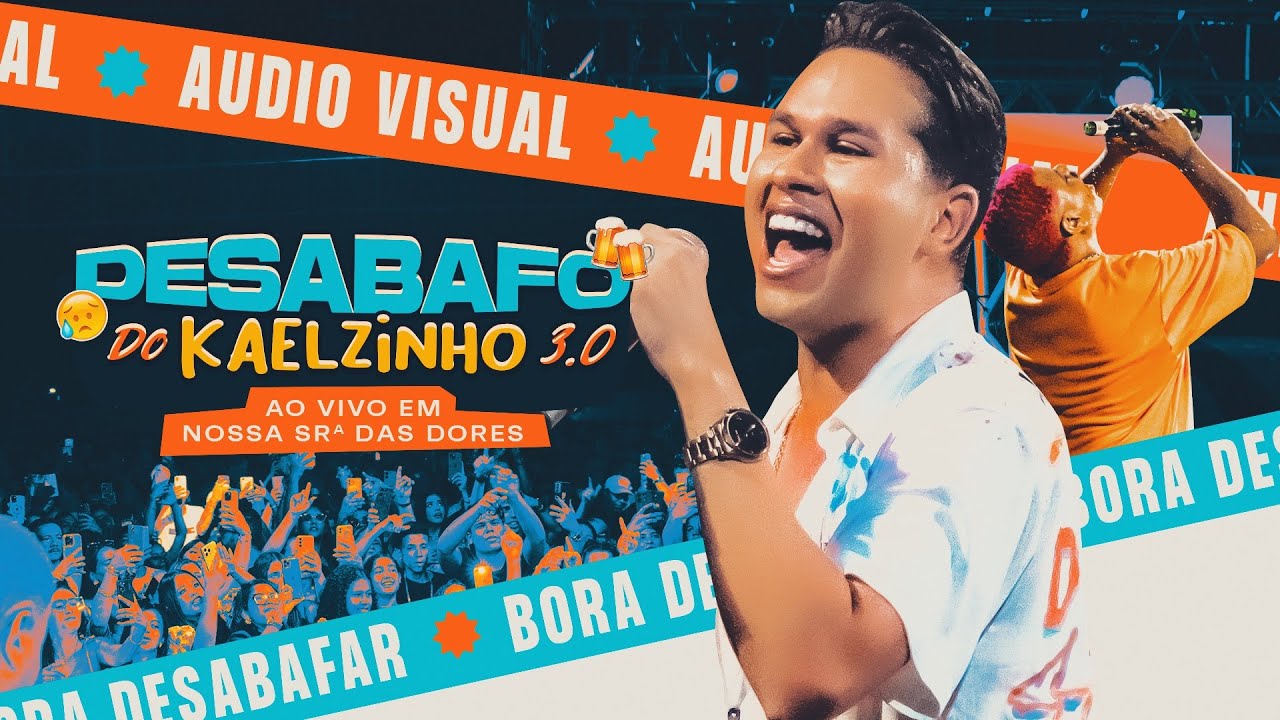 DESABAFO DO KAELZINHO 3.0 - AUDIOVISUAL (COMPLETO)