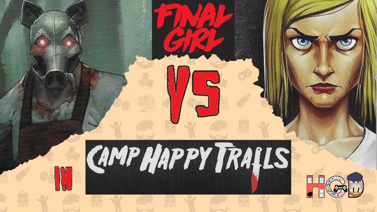 Final Girl – Hans vs Laurie in Camp Happy Trails – session and tutorial