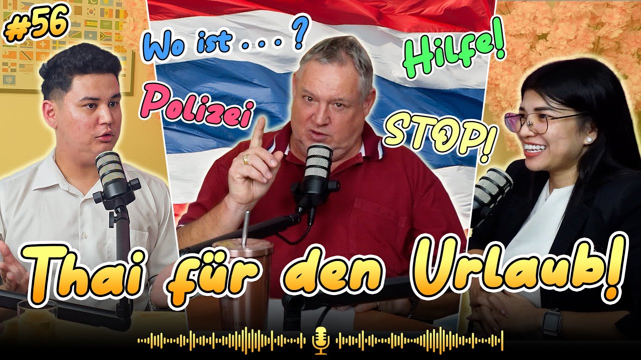 20 Thai-Wörter die du im Notfall kennen MUSST - Folge 56