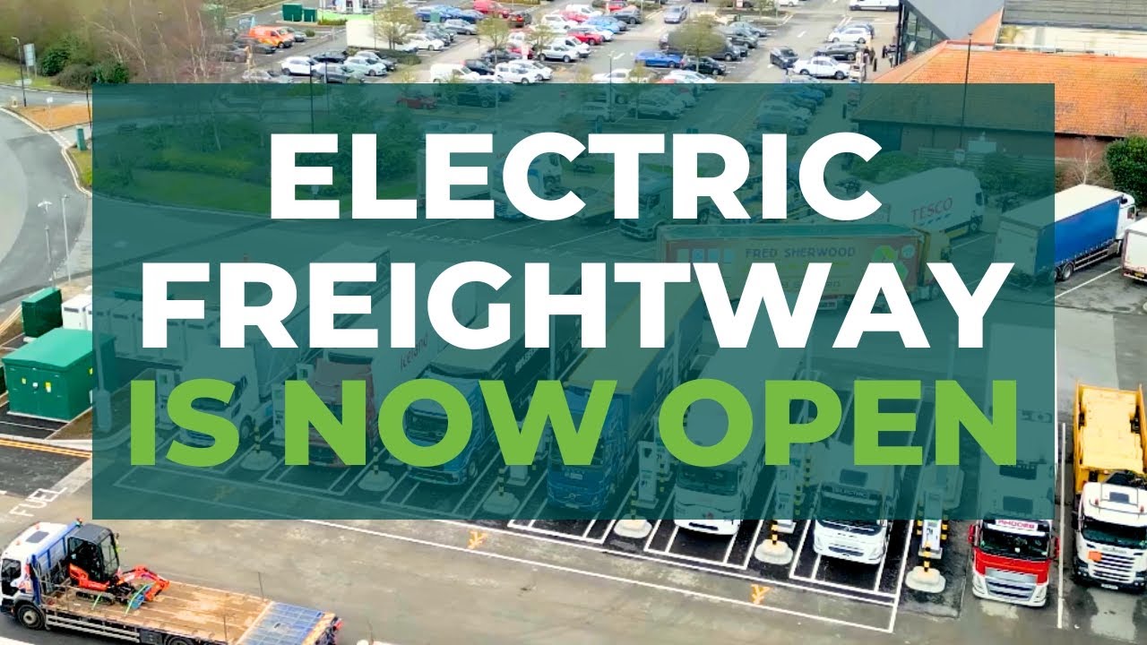 UK&rsquo;s first Electric Freightway LIVE! ⚡ eHGV Motorway charging hubs now open for electric trucks 🇬🇧