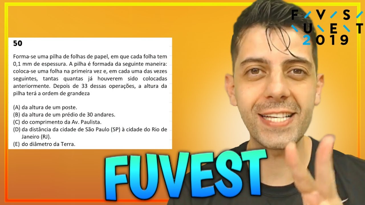 FUVEST 2019 - Q50 Mat - Forma‐se uma pilha de folhas de papel, em que cada