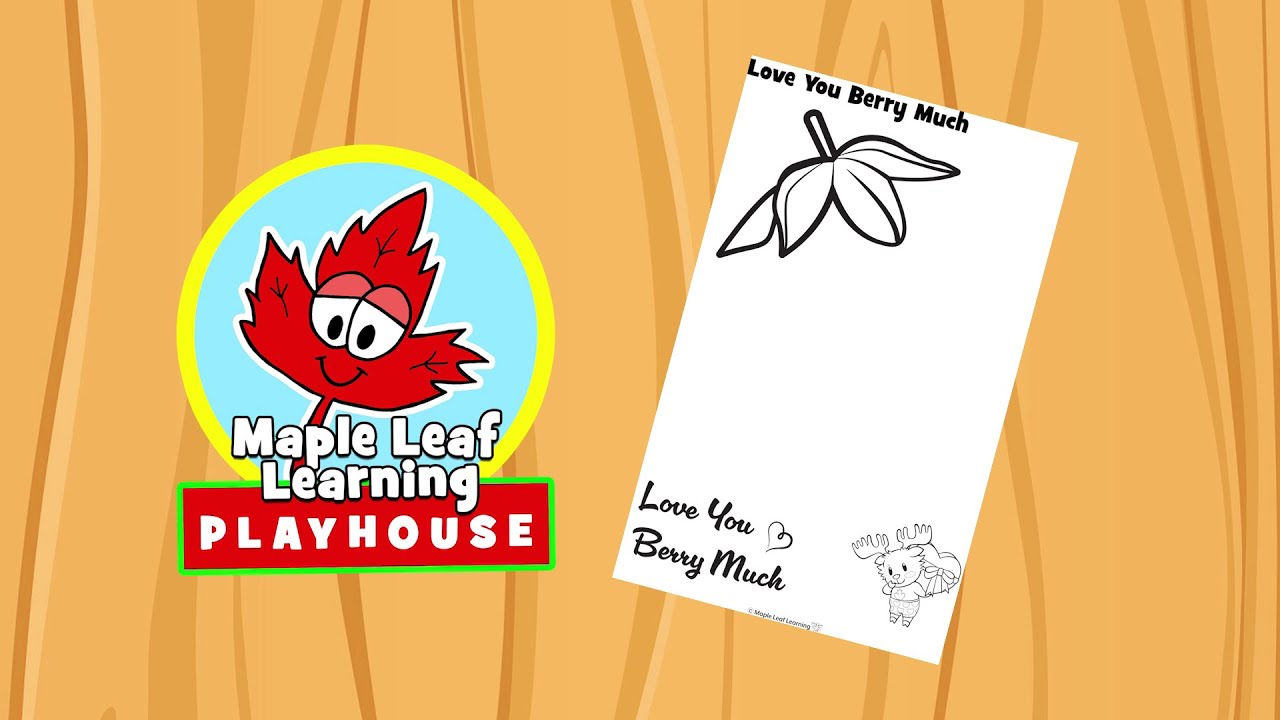 I Love You Berry Much | Simple Activity for Kids | Maple Leaf Learning Playhouse