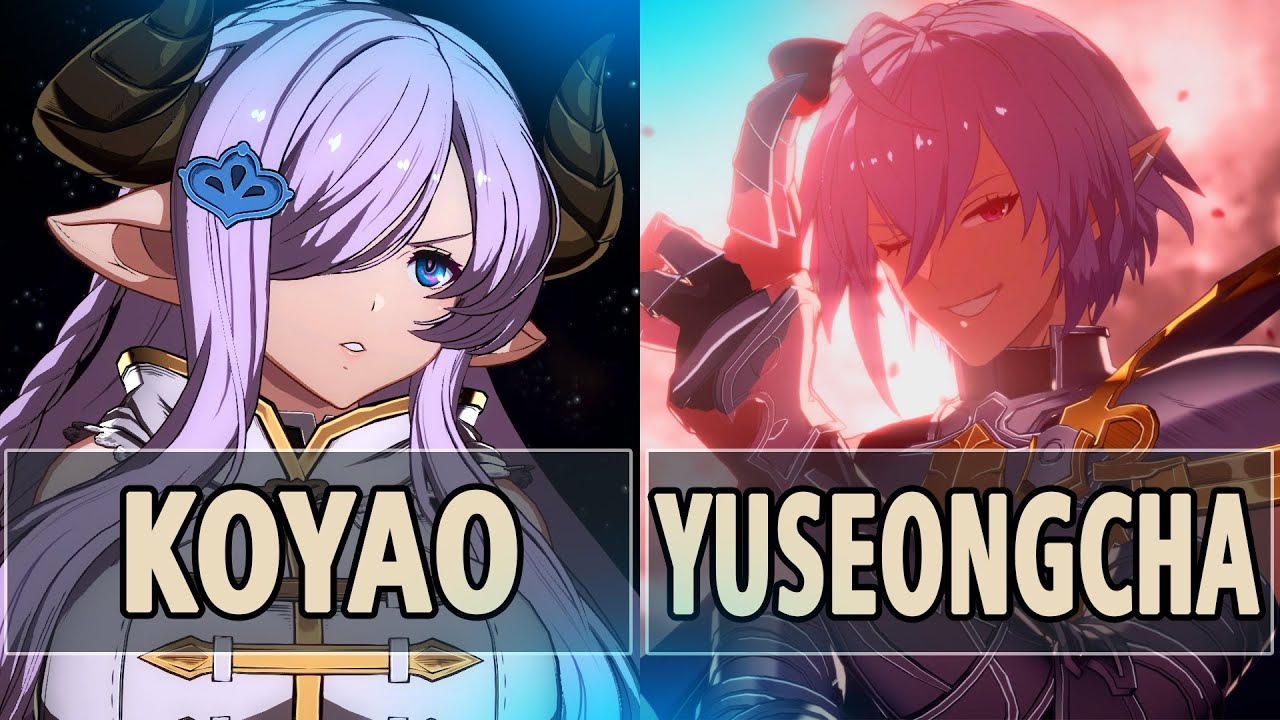 GBVSR: Koyao (Narmaya) Vs EGO|YuSeongCha (Grimnir) | High Level Gameplay.