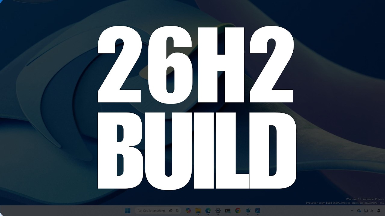Новые возможности и скрытые изменения Windows 11 26H2 &ndash; KB5079385 (сборка 26300.7965)