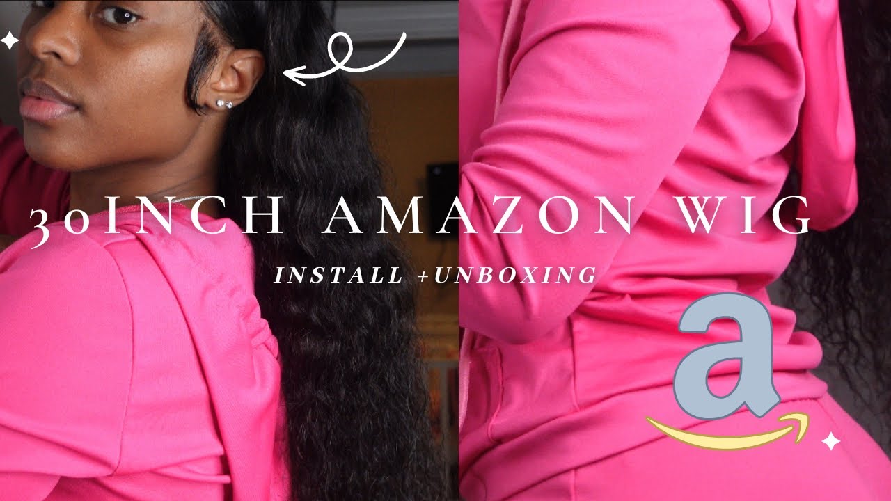 30INCH AMAZON  wig for $196.99