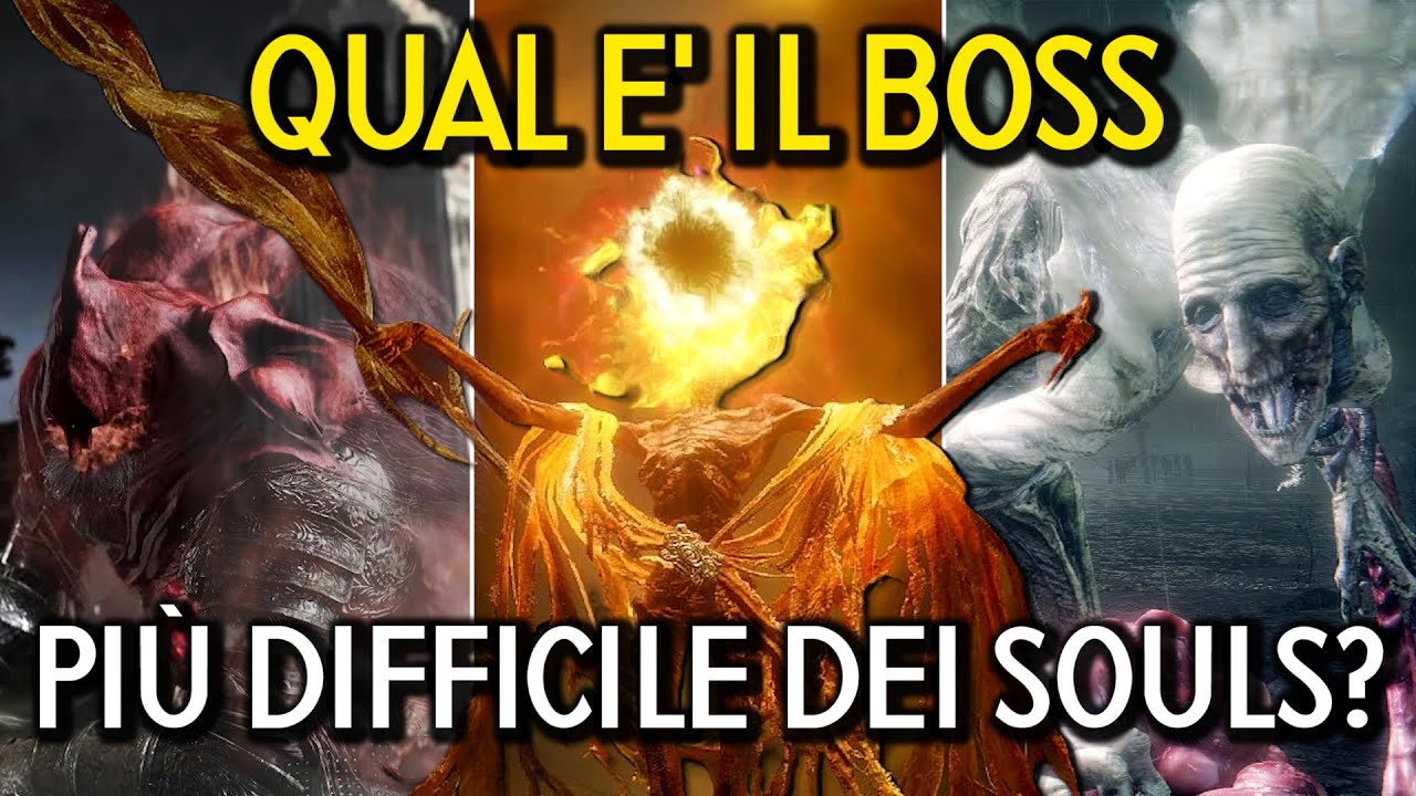QUALI SONO I BOSS PIU' DIFFICILI DEI SOULS - Classifica dei Boss dei Soulsborne di FromSoftware