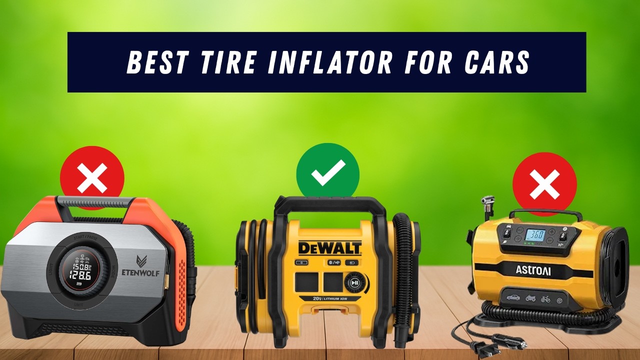 Top 5 Best Tire Inflator for Cars (Portable Air Compressor Buying Guide)