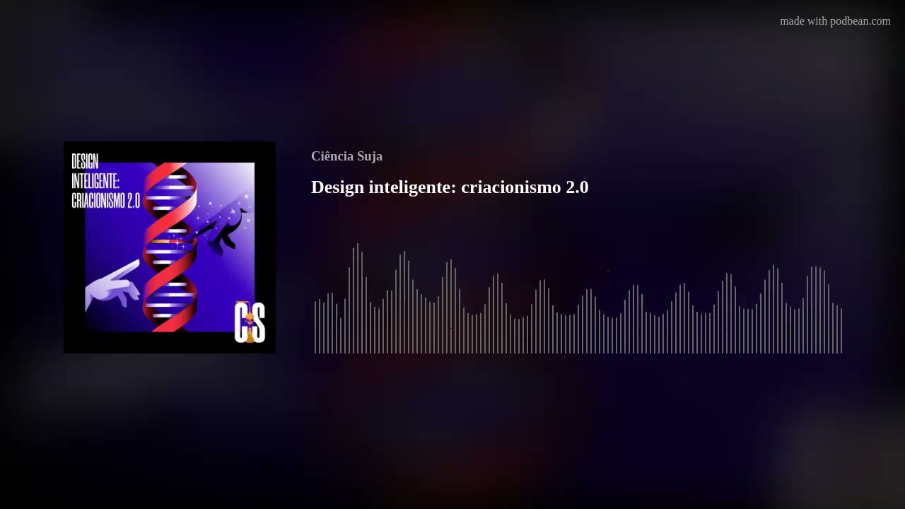 Design inteligente: criacionismo 2.0