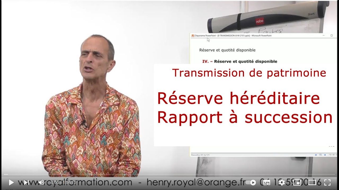 Transmission de patrimoine : calcul de la réserve et du rapport à la succession