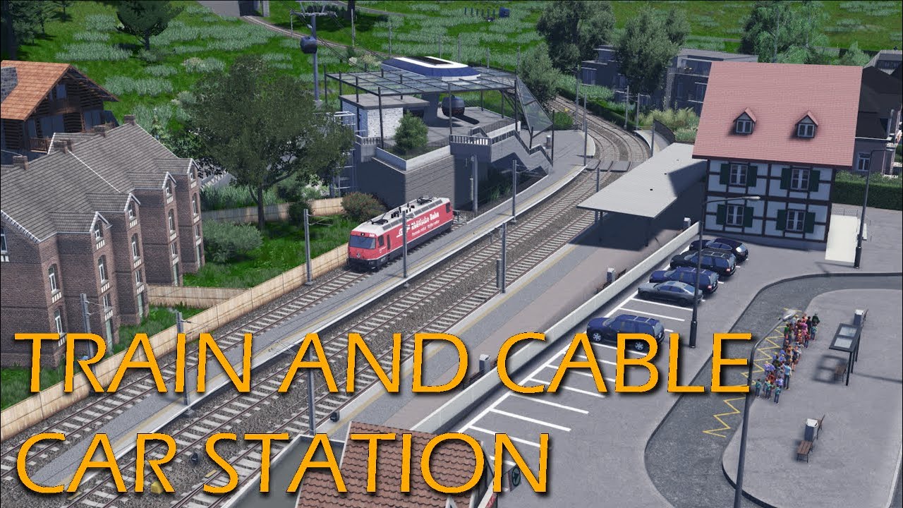Cities: Skylines - Loz #2 - Mountain Train and Cable Car Station