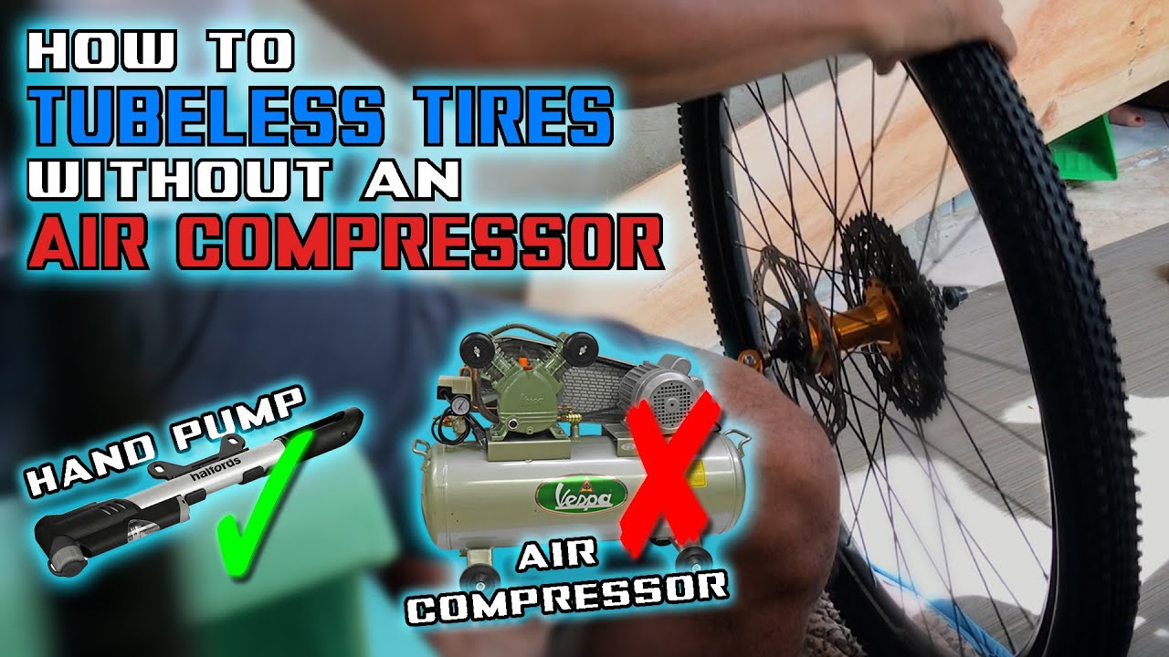 How to TUBELESS TIRE your MTB Without an AIR COMPRESSOR