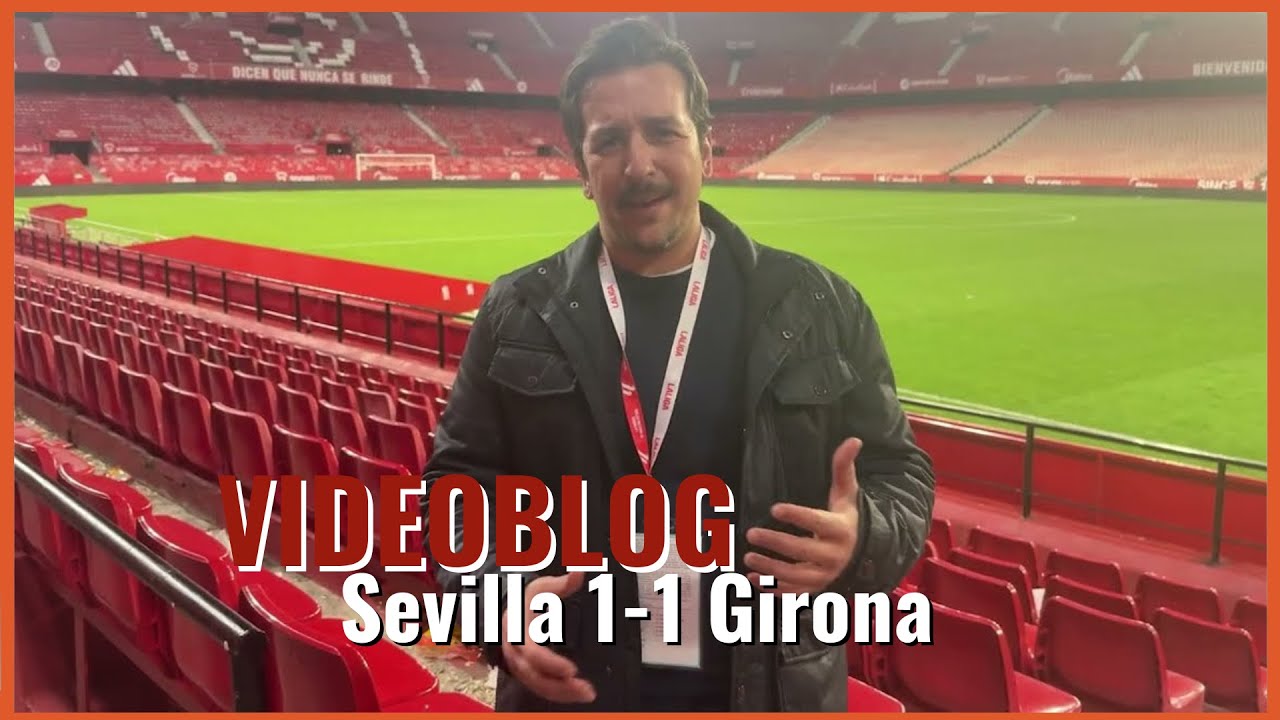 El videoblog del Sevilla FC: 