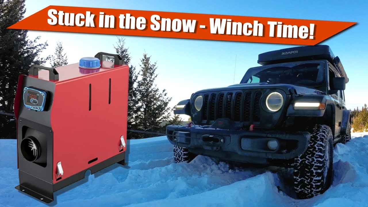 Stuck in the Snow | Warn Winch VR EVO 10000S | Diesel Heater First Winter Camping Test