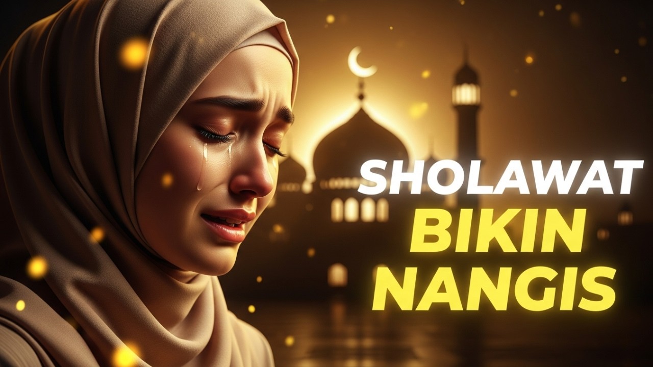 SHOLAWAT NABI BIKIN NANGIS | Suara Merdu Banget Menyentuh Hati