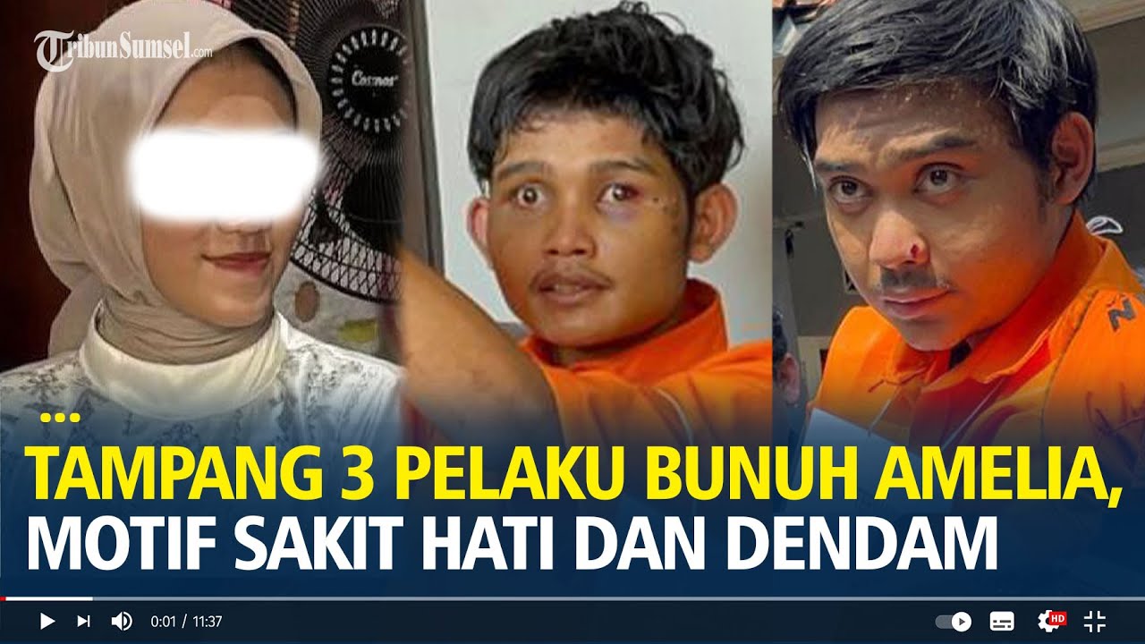 Tampang 3 Pelaku Jagoan Bunuh Amelia, Motif Sakit Hati dan Dendam, Jasad Ditemukan Membusuk Diborgol