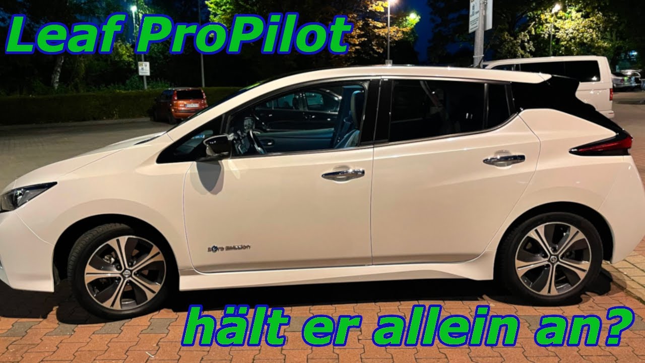Nissan Leaf 40 kWh Spurhalte Lenk und Abstandstempomat was passiert bei 0 Reaktion?