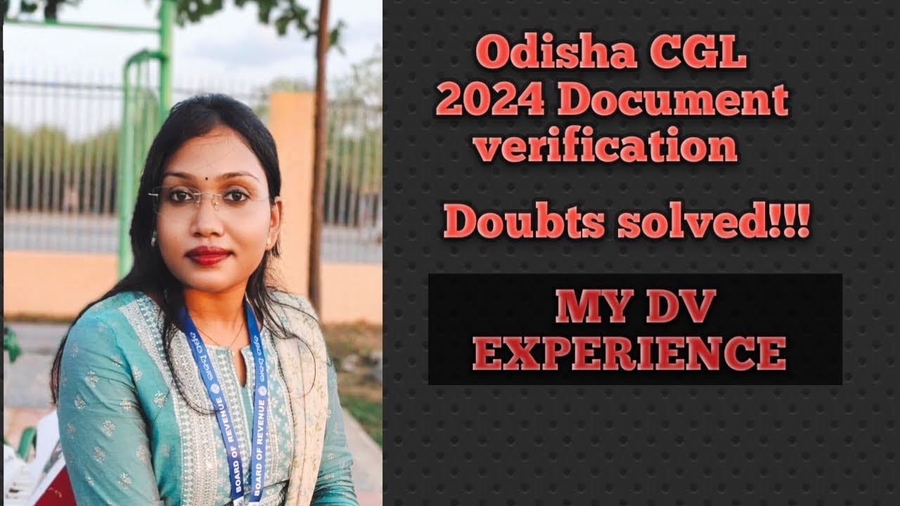 OSSC CGL 2024  DOCUMENT VERIFICATION  DOUBTS !!!