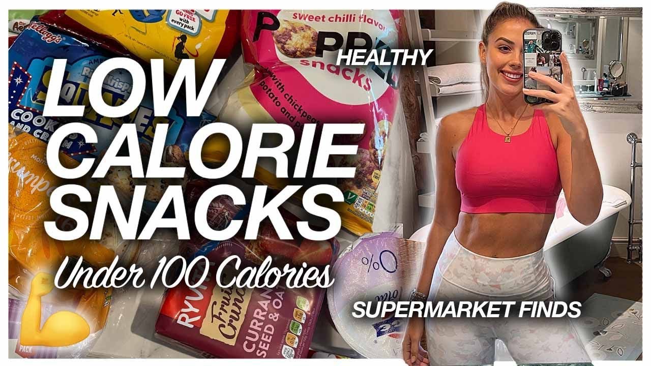 10 LOW CALORIE SNACKS to help you LOSE FAT successfully! | Under 100 calories