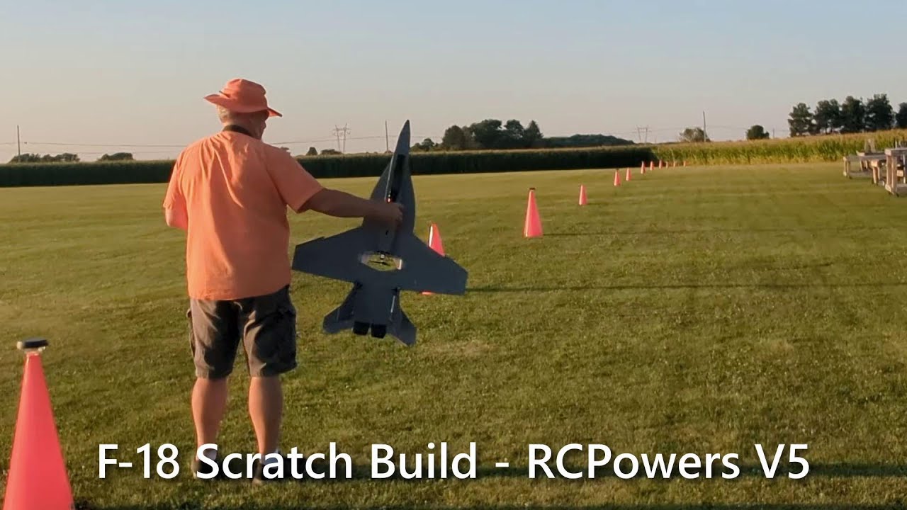 F-18 Scratch Build - RCPowers V5