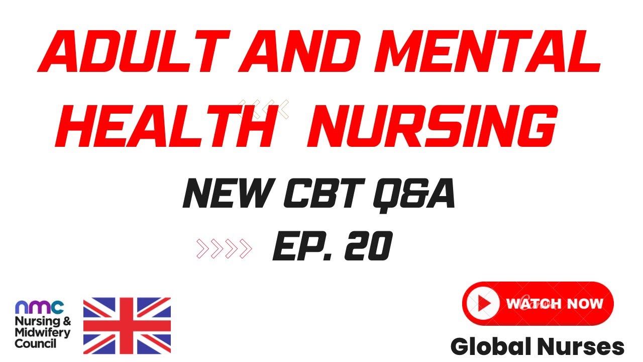 ADULT AND MENTAL HEALTH CBT || Questions & Answers || Item 1-20