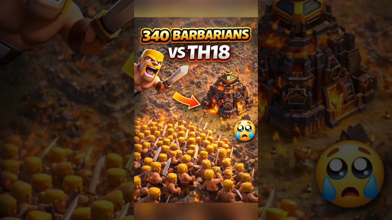 340 Barbarians vs Max TH18 😳 #clashofclans #coc #gaming #cocbases #games