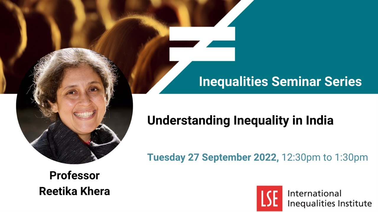LSE III Event | Understanding Inequality in India
