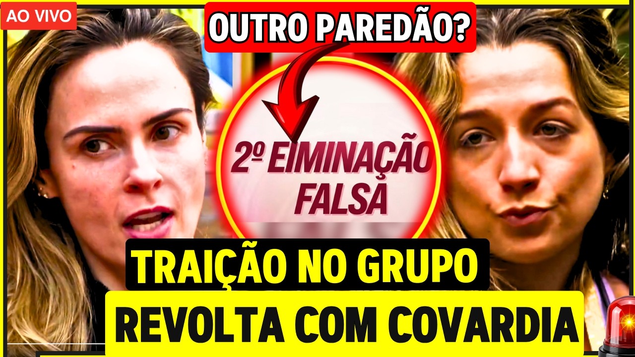 🔴 AGORA; PAREDÃO FALSO EM DOSE DUPLA? ENTENDA SUPOSTA DNÂMICA: SAMIRA TRAI ANA PAULA E RELA DETONA