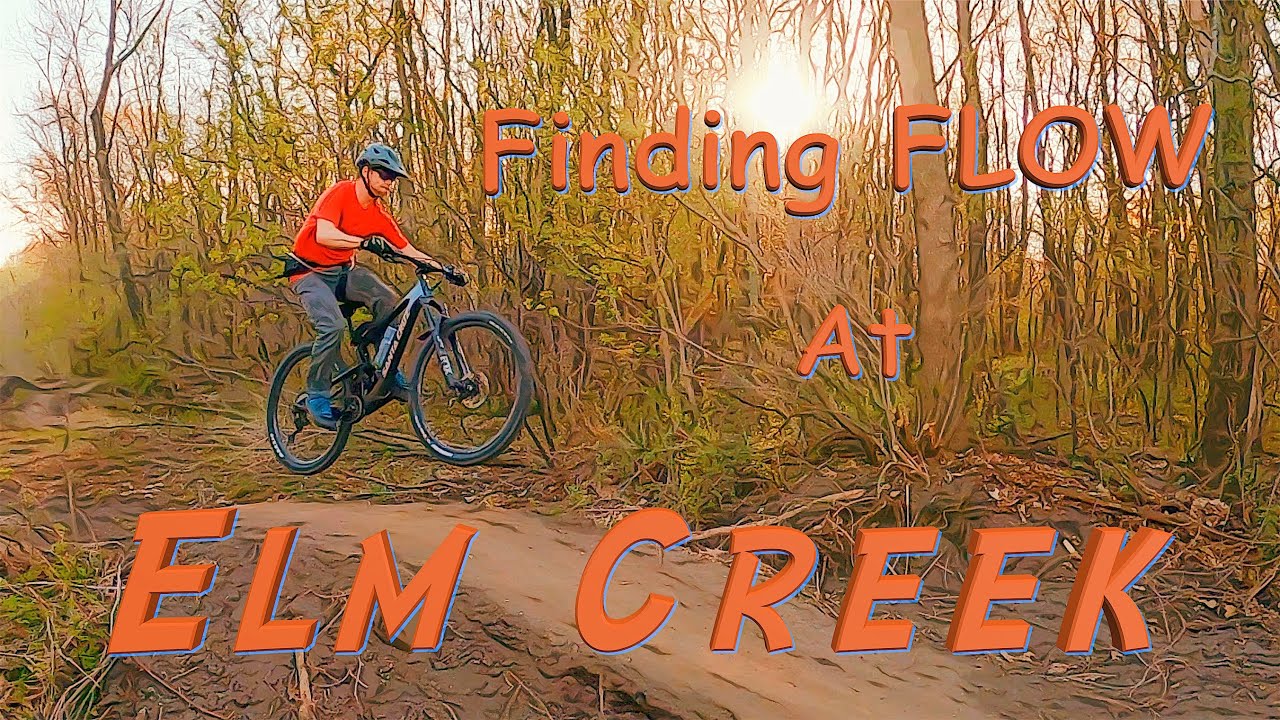 Elm Creek Mountain Biking | Flow, Features and FUN!