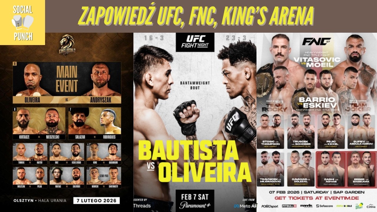 🇵🇱🥊Polskie Las Vegas - Zapowiedź UFC, FNC 27, King's Arena 2 (Wikłacz, Oleksiejczuk, Syguła)