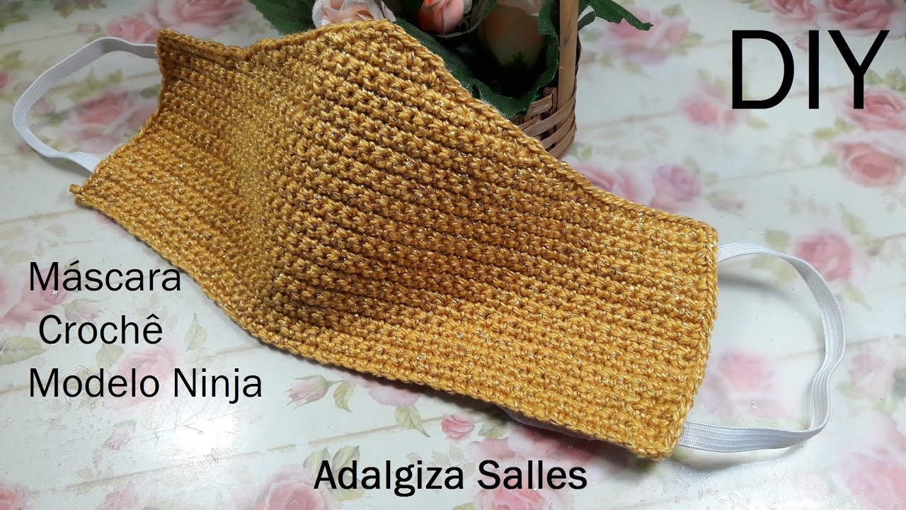 DIY Máscara de crochê modelo Ninja anatômica com forro super fácil passo a passo completo #stayhome