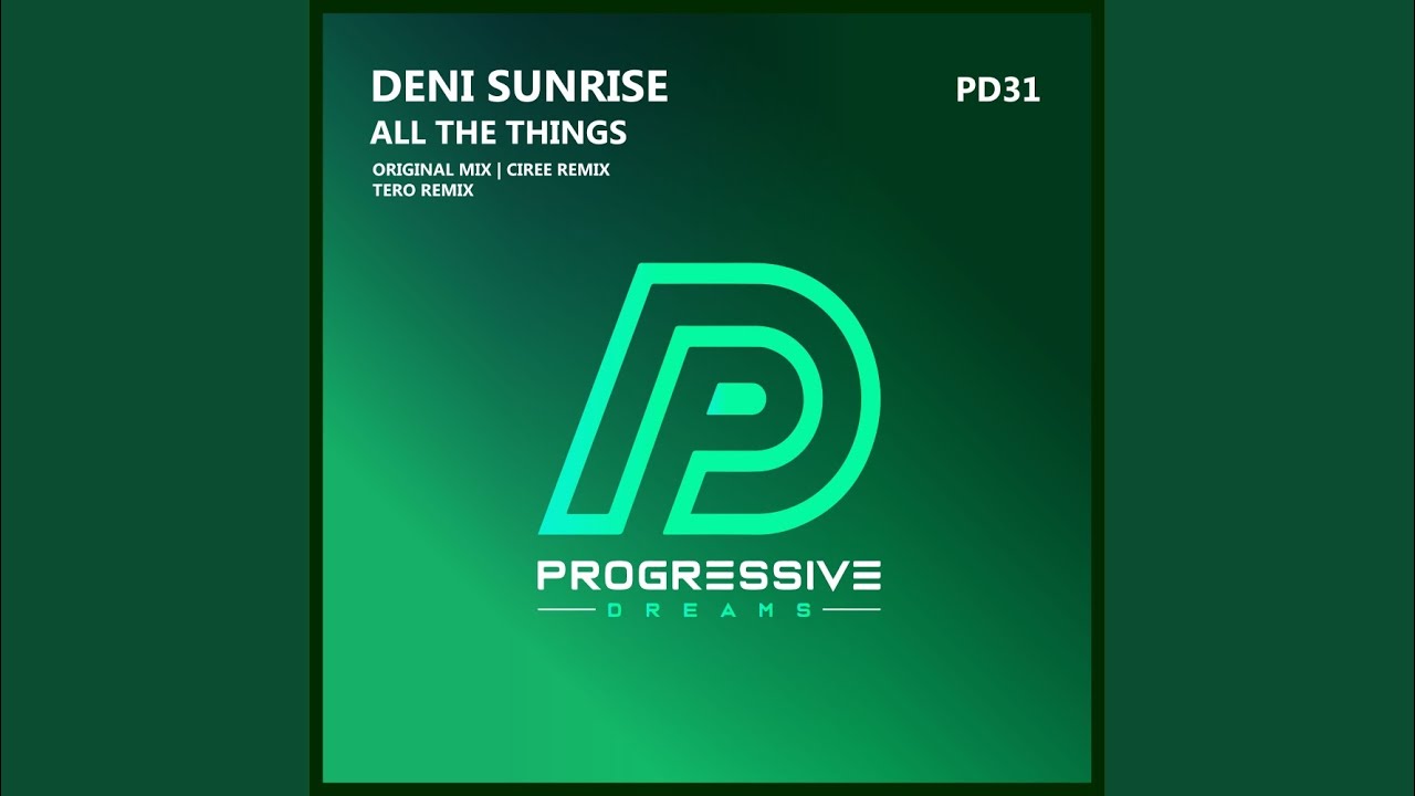 All The Things (Original Mix)