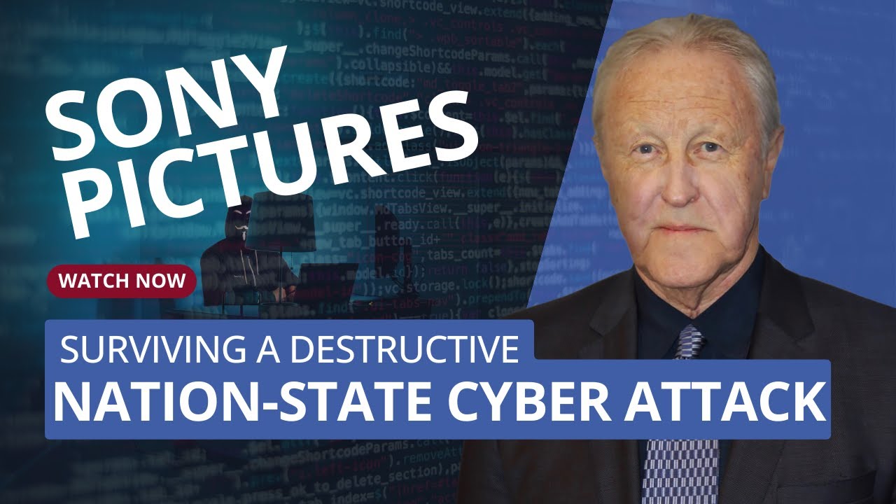 Chaos to Triumph: Inside Sony Pictures' Epic Battle Against a Destructive Nation-state Cyberattack