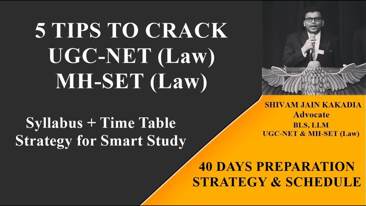 How to Qualify UGC NET Law and MH SET Law Exam? | 40 Days Study Plan, 5 Tips and Strategy for 2025