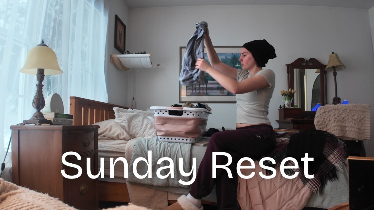 Sunday Reset- a slow paced vlog