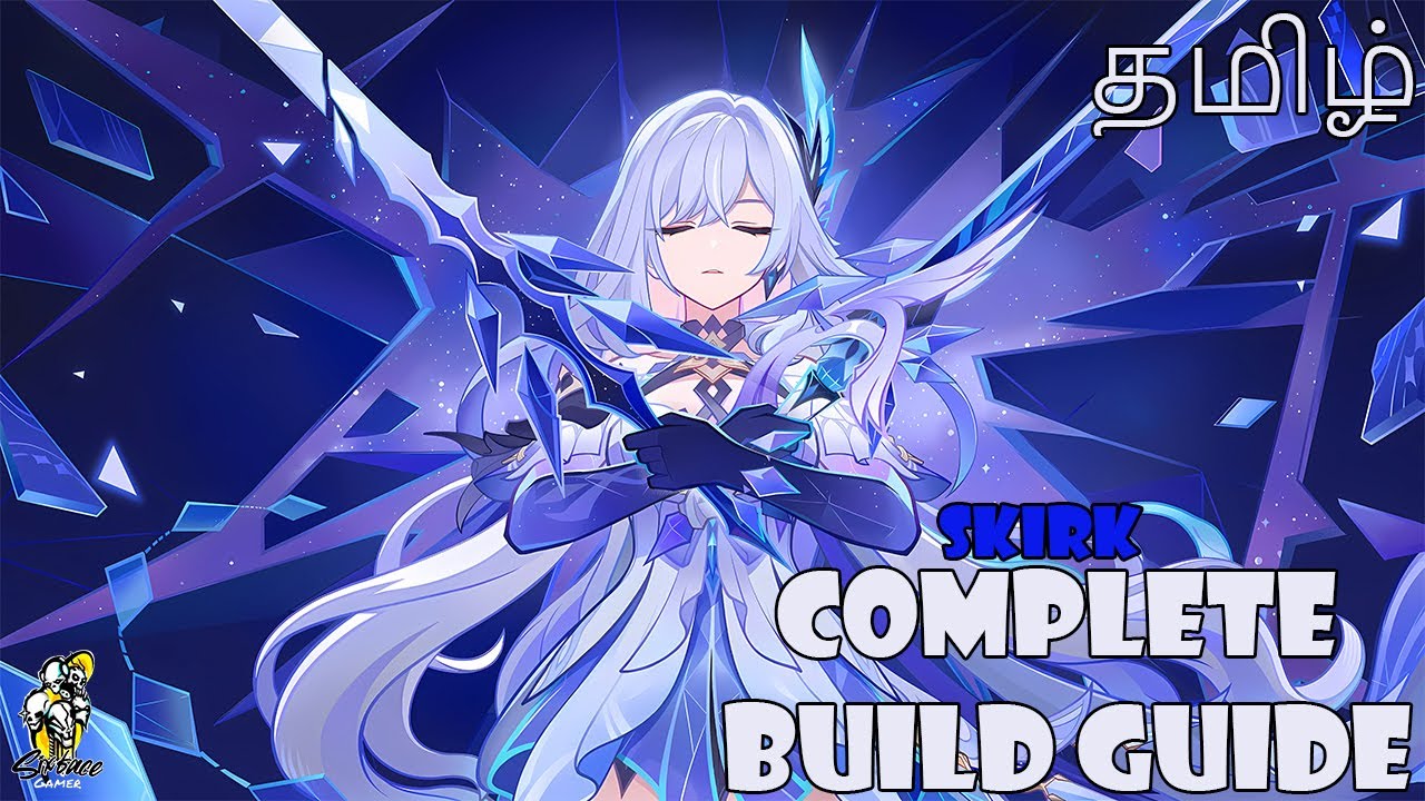 SKIRK Complete Build Guide-தமிழ் | Genshin Impact | SixFace Gamer | #genshinimpact #Tamil