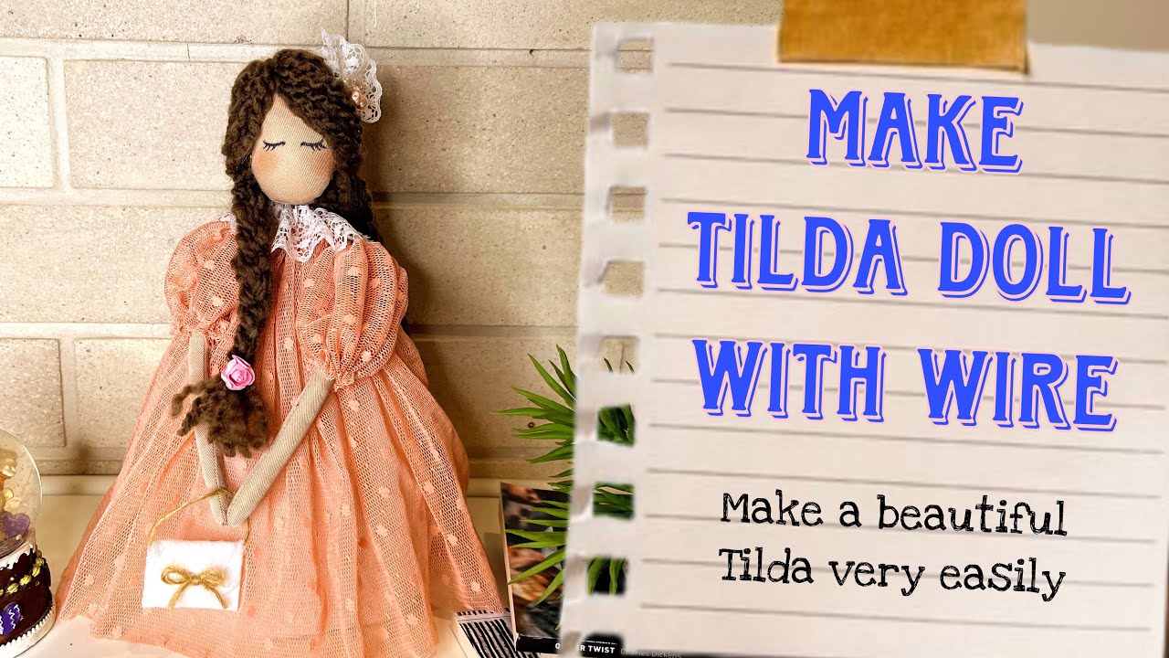 Make Tilda doll with wire ||  It's very easy to make a beautiful tilde with just wire#making #craft