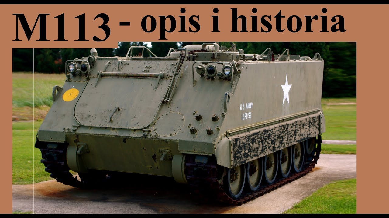 transporter opancerzony M113 - om&oacute;wienie i dane techniczne