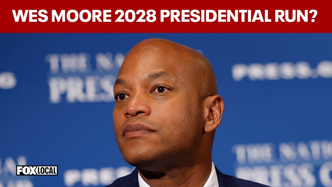 Will Maryland Governor Wes Moore join the 2028 presidential race?