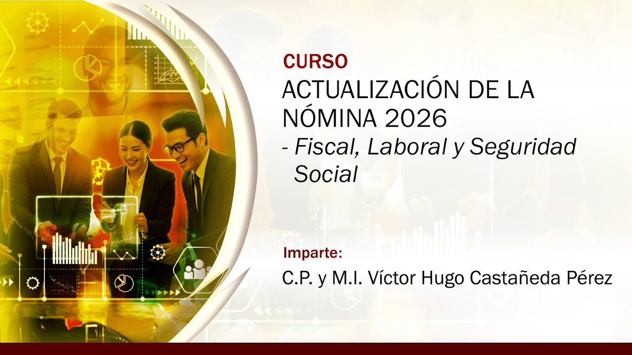 ACTUALIZACIÓN DE LA NÓMINA 2026. Fiscal, Laboral y Seguridad Social