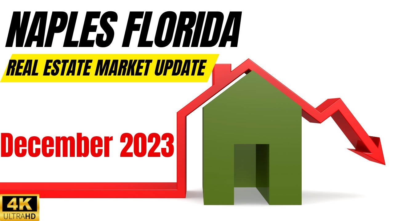 December 2023 | Naples FL Area Real Estate Market Update