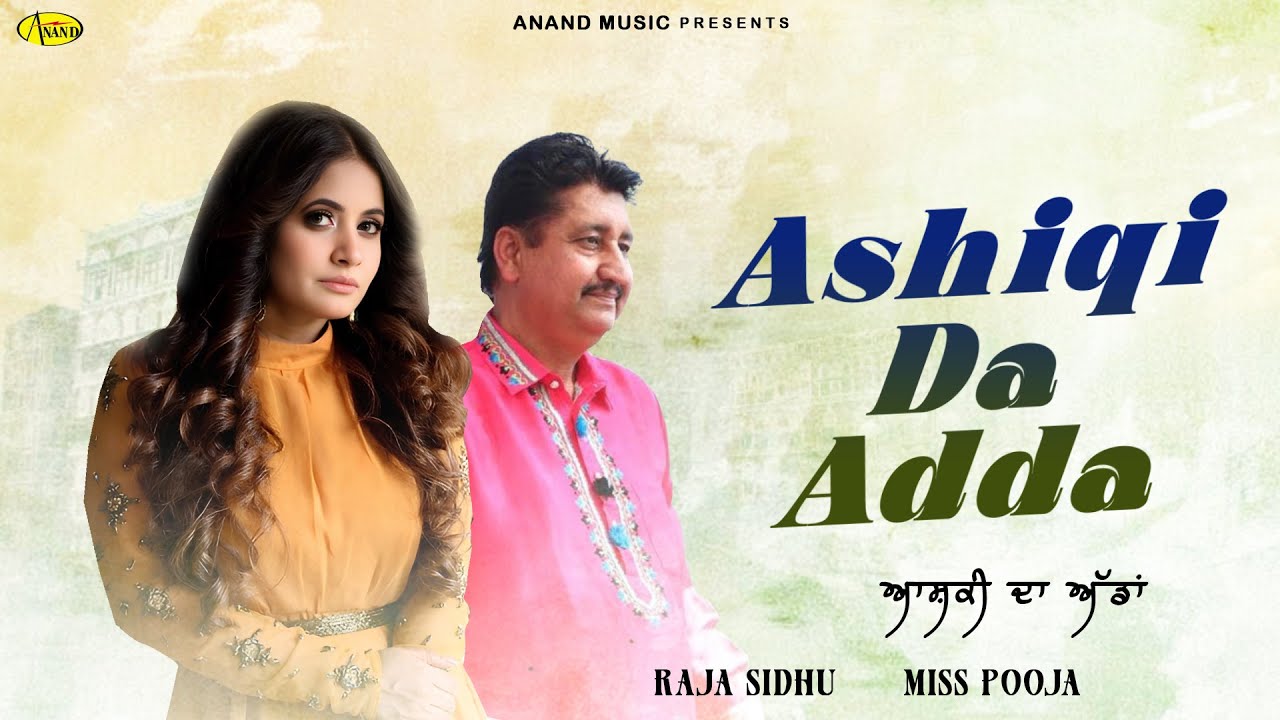 Ashiqi Da Adda l Miss Pooja l Raja Sidhu l Full Song l New Punjabi Song 2026 l Anand Music
